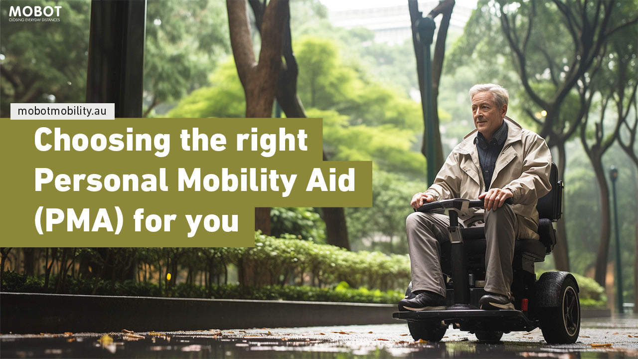 How to choose a Motorised Personal Mobility Aid (PMA)?