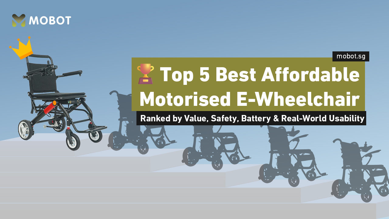 🏆 Ranking 5 Cheapest Electric Wheelchairs in Singapore (2026)